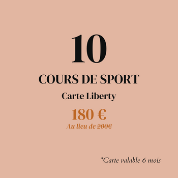 Ta carte Liberty – 10 Cours
