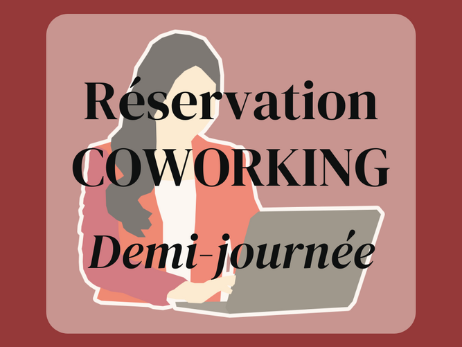Coworking &#8211; Demi-journée