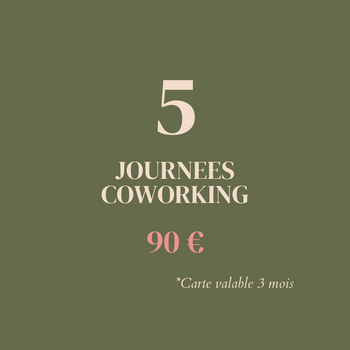 Coworking – 5 journées