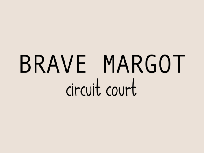 Brave Margot
