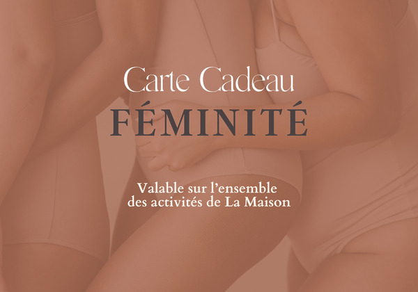 La Carte Cadeau - FEMINITE